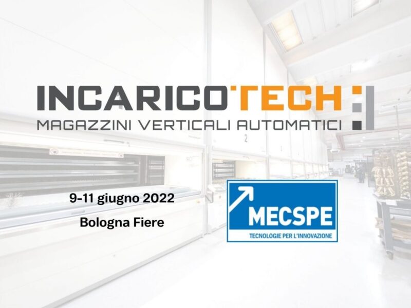 Incaricotech torna a MECSPE dal 9 al 11 giugno 2022
