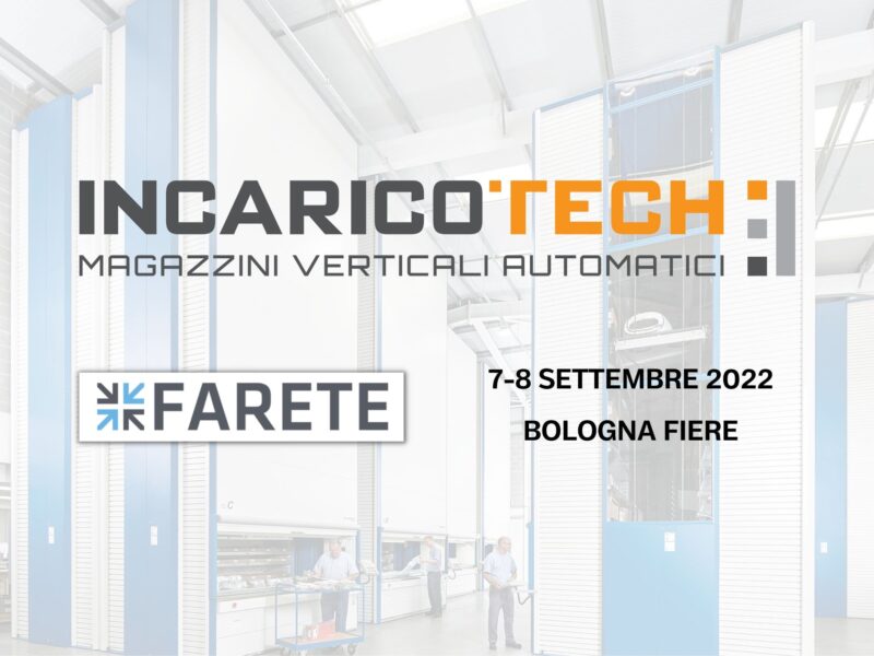 Incaricotech torna a FARETE 2022