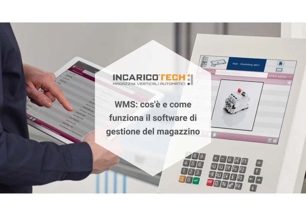 WMS: cos’è e come funziona il software di gestione del magazzino