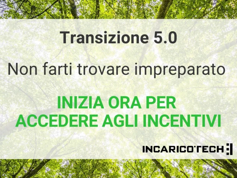 Transizione 5.0: Cosa sappiamo e cosa possiamo già fare